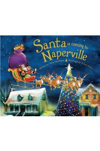 Santa Is Coming to Naperville