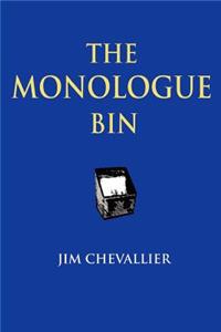 Monologue Bin - 2nd Edition