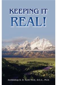 Keeping It Real!