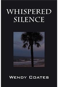 Whispered Silence