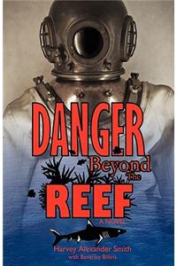 Danger Beyond the Reef