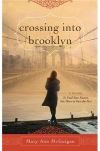 Crossing Into Brooklyn