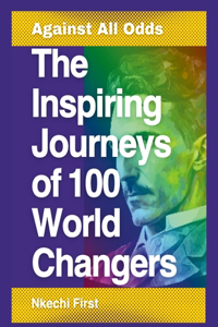 Inspiring Journeys of 100