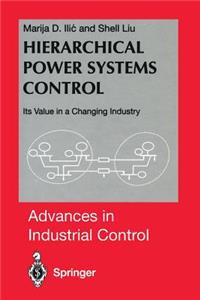 Hierarchical Power Systems Control