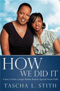 How We Did It
