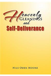 Heavenly Gleanings & Self-Deliverance