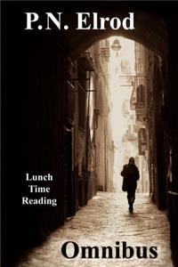 P.N. Elrod Lunchtime Reading Omnibus