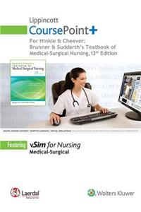 Brunner & Suddarth's Textbook of Medical-surgical Nursing Coursepoint Plus