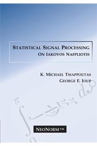 Statistical Signal Processing on Iakovos Nafpliotis