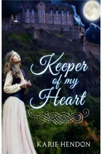 Keeper of my Heart