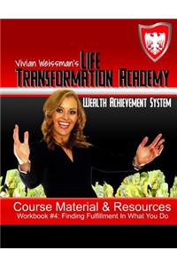 The Life Transformation Academy Workbook