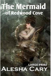 Mermaid of Redwood Cove