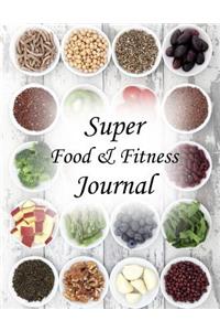 Super Food & Fitness Journal
