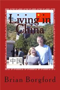 Living in China