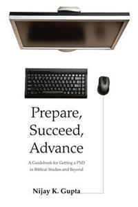 Prepare, Succeed, Advance