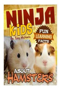 Fun Learning Facts about Hamsters: Illustrated Fun Learning for Kids