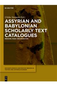 Assyrian and Babylonian Scholarly Text Catalogues