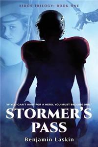 Stormer's Pass: Aidos Trilogy: Book One