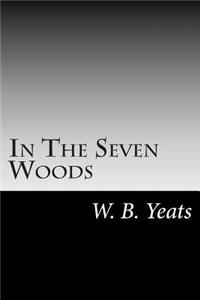In The Seven Woods