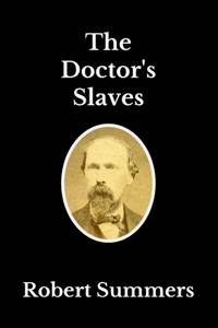 Doctor's Slaves