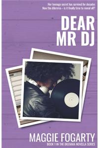 Dear Mr DJ