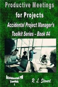 Productive Meetings for Projects