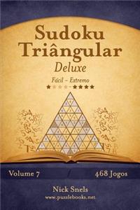 Sudoku Triângular Deluxe - Fácil ao Extremo - Volume 7 - 468 Jogos