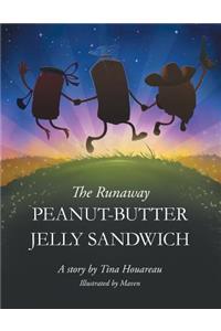 The Runaway Peanut-Butter Jelly Sandwich