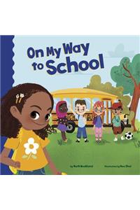 On My Way to School
