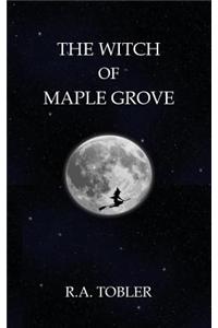 The Witch of Maple Grove