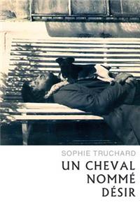 Un cheval nomme desir