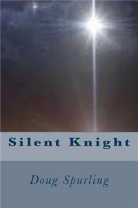Silent Knight