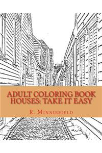 Adult Coloring Book HOUSES