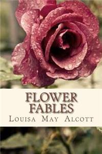 Flower Fables