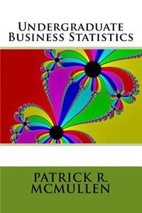 Undergraduate Business Statistics, V2