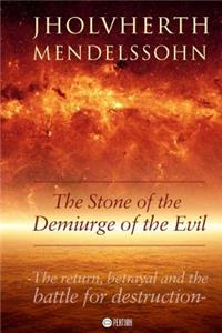 The Stone of the Demiurge of the Evil