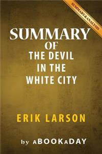 Summary of The Devil in the White City