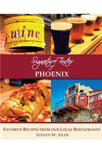 Signature Tastes of Phoenix