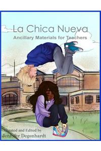Chica Nueva Ancillary Materials