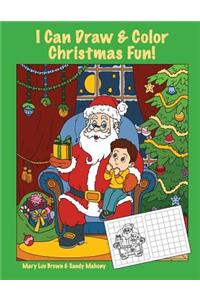 I Can Draw & Color Christmas Fun!