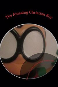 Amazing Christian Boy
