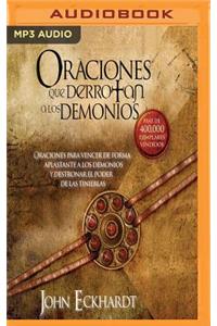 Oraciones Que Derrotan a Los Demonios