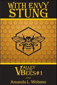 With Envy Stung
