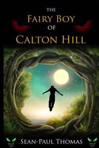 The Fairy Boy of Calton Hill