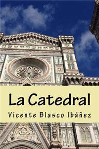 La Catedral