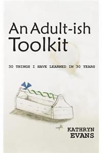 Adult-Ish Toolkit