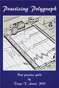 Practicing Polygraph