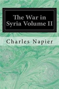 War in Syria Volume II