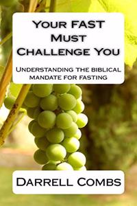 Your Fast Must Challenge You