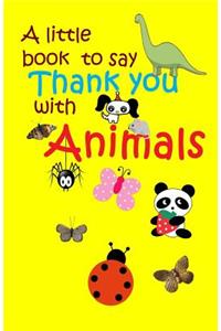 Little book to say thank you with animals